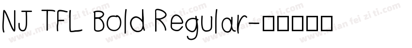 NJ TFL Bold Regular字体转换